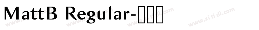 MattB Regular字体转换 MattB Regular字体转换